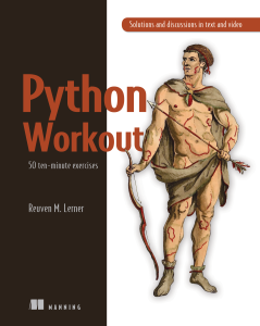 Python Workout by Reuven M. Lerner True