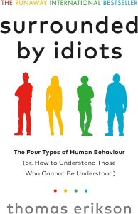 Surrounded by Idiots by Thomas Erikson