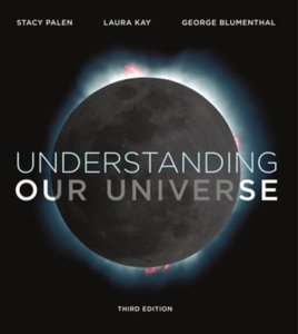 Understanding Our Universe 3rd edition